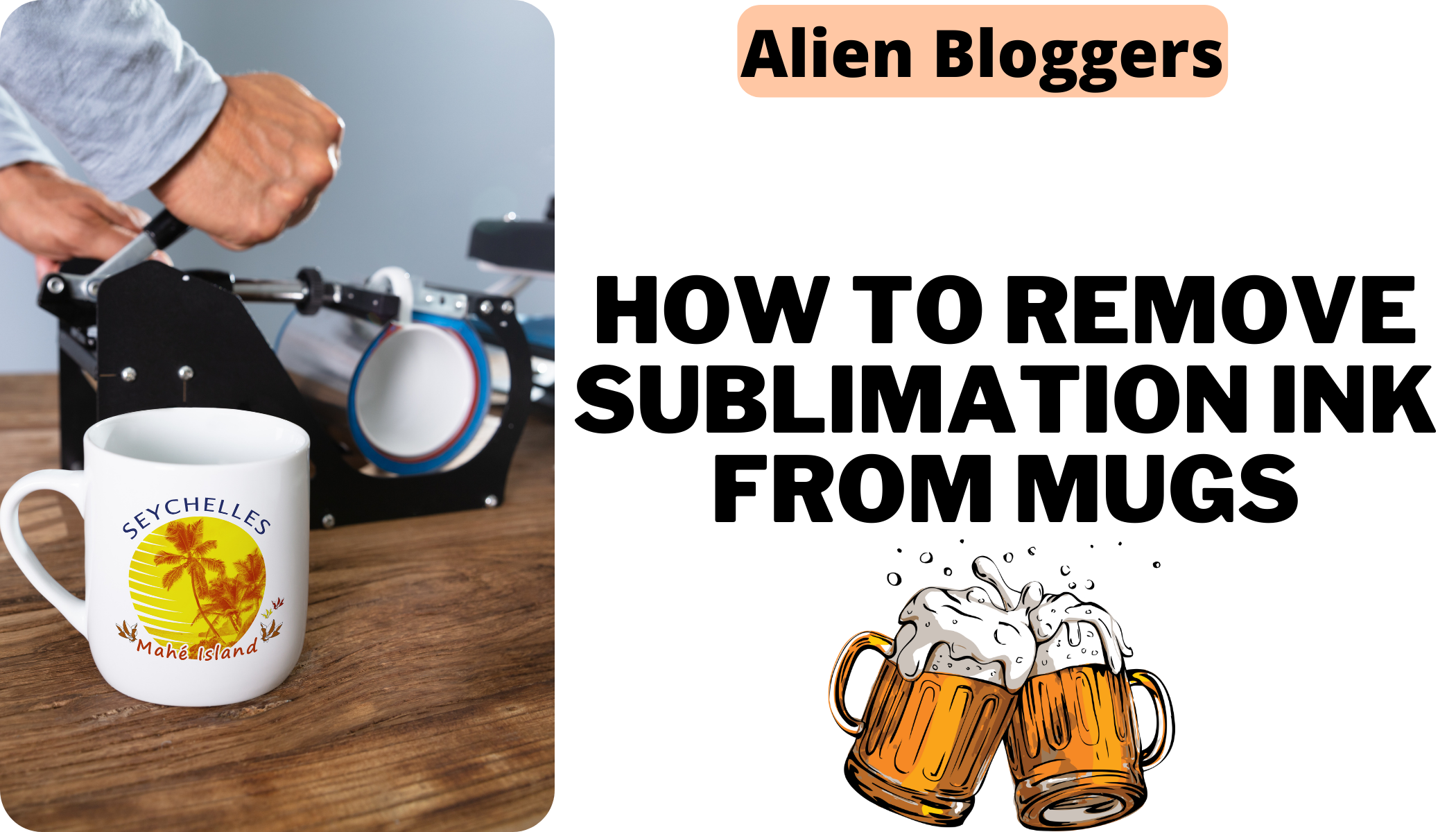 How to Remove Sublimation Ink From Mugs