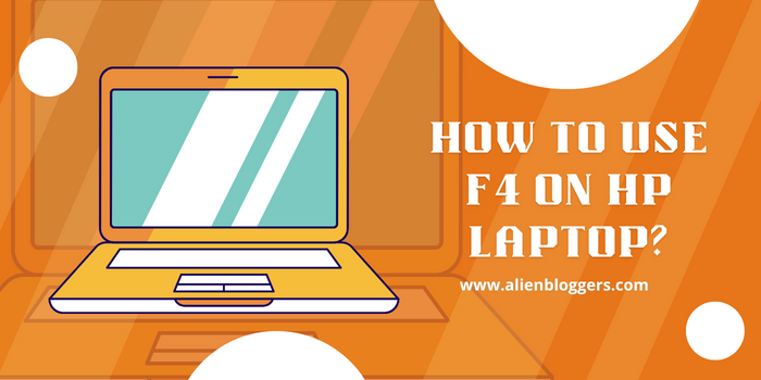 How to Use F4 on HP Laptop
